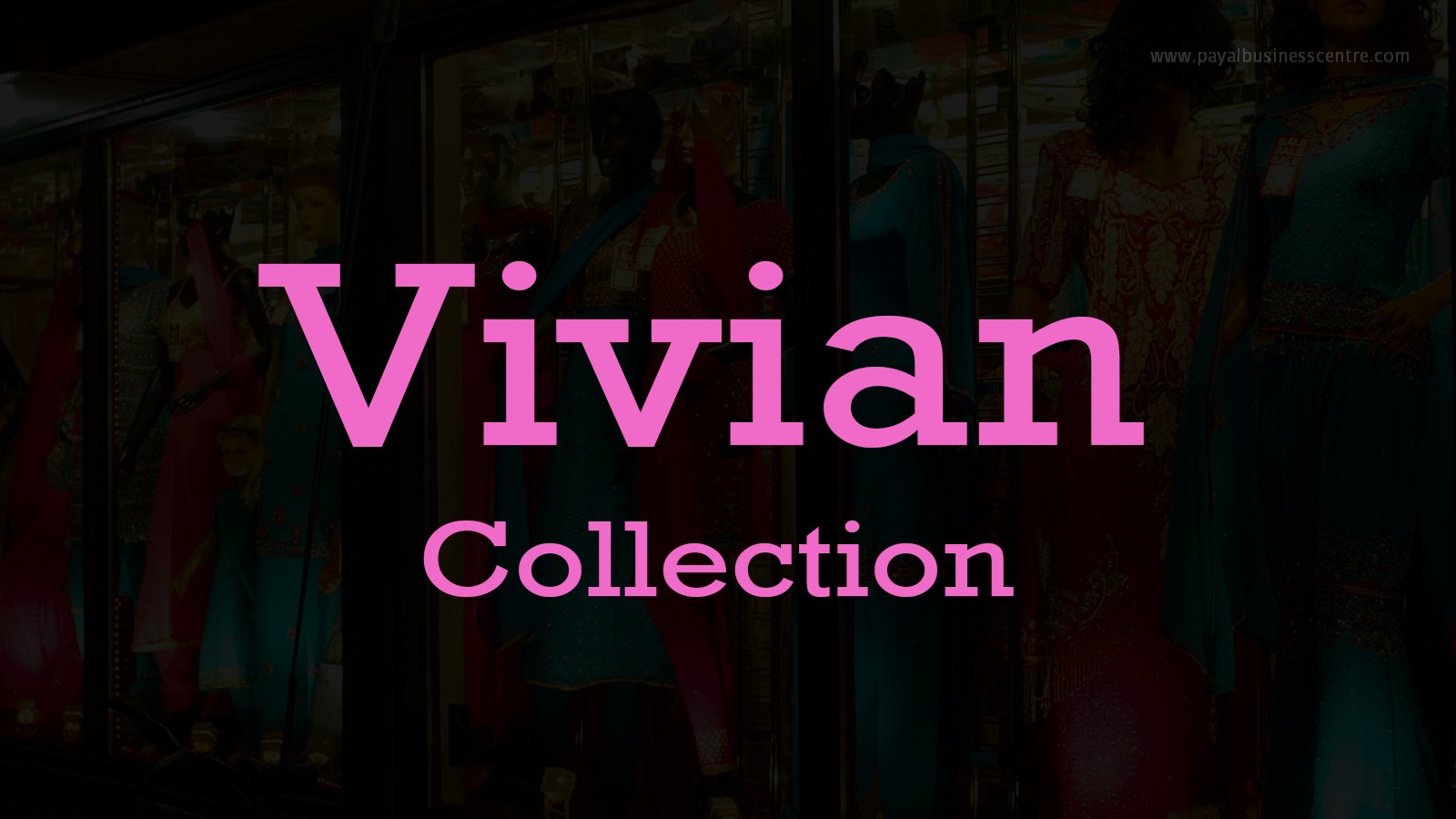 Vivian Collection